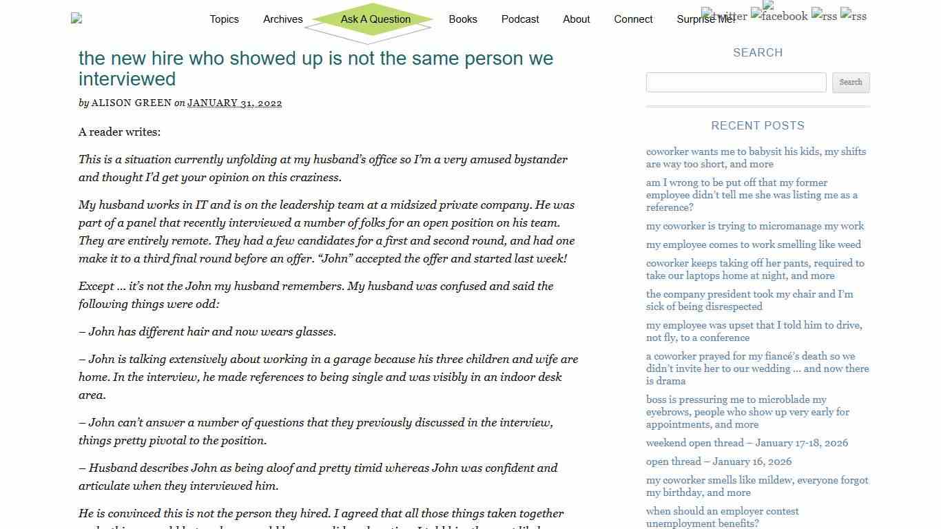 the new hire who showed up is not the same person we interviewed - Ask a Manager